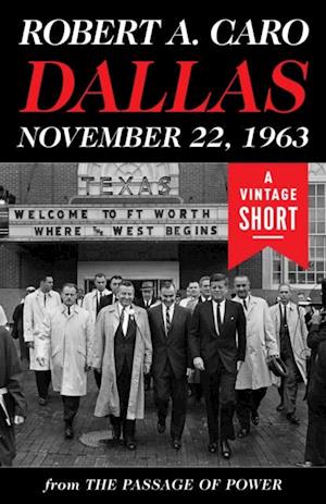 Dallas, November 22, 1963