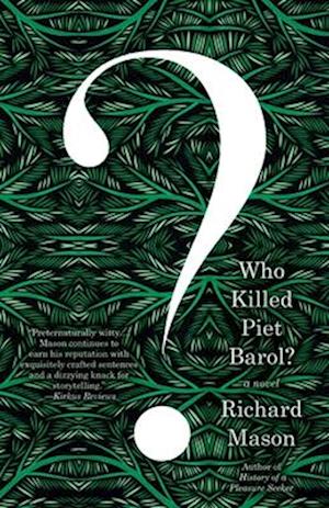 Who Killed Piet Barol?