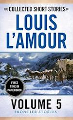 The Collected Short Stories of Louis L'Amour, Volume 5