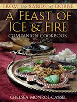 From the Sands of Dorne: A Feast of Ice & Fire Companion Cookbook