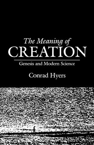 The Meaning of Creation