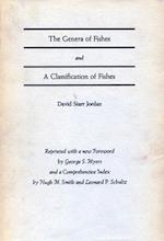 The Genera of Fishes and A Classification of Fishes