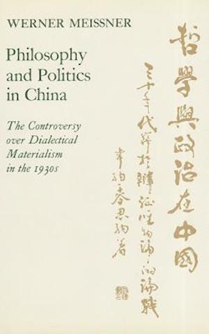 Philosophy and Politics in China