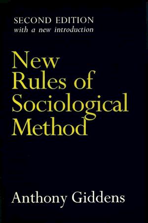 New Rules of Sociological Method