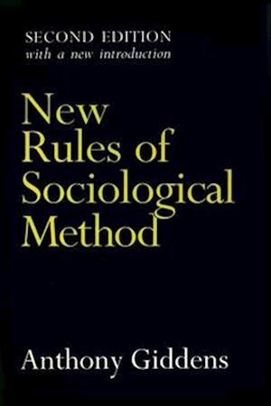 New Rules of Sociological Method