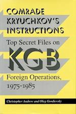 Comrade Kryuchkov's Instructions