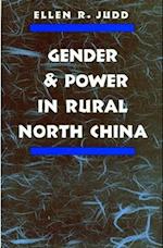 Gender and Power in Rural North China