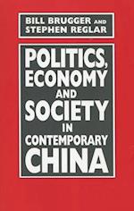 Politics, Economy, and Society in Contemporary China