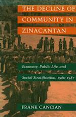 The Decline of Community in Zinacantan