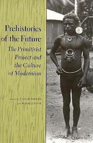 Prehistories of the Future