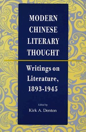 Modern Chinese Literary Thought