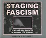 Staging Fascism