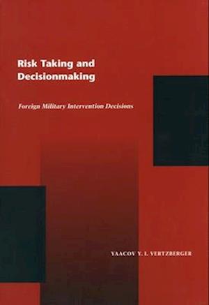 Risk Taking and Decision Making