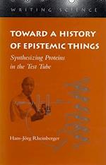 Toward a History of Epistemic Things