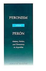 Peronism Without Peron