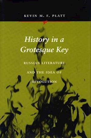 History in a Grotesque Key