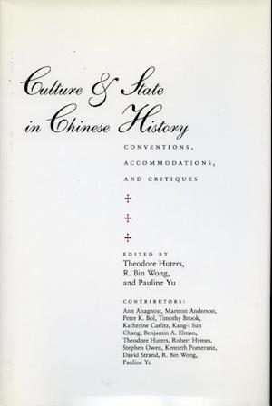 Culture and State in Chinese History