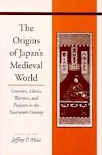 The Origins of Japan’s Medieval World