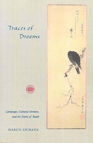 Traces of Dreams