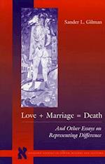 Love ] Marriage = Death