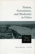 Nation, Governance, and Modernity in China
