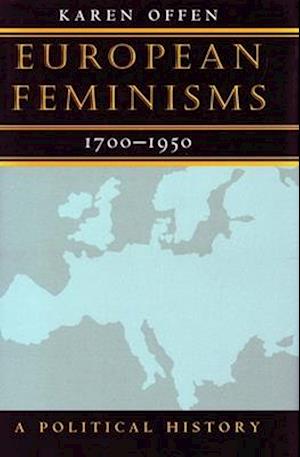 European Feminisms, 1700-1950