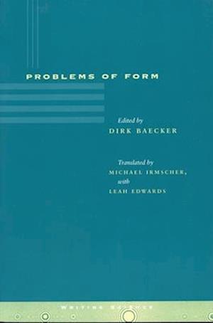 Problems of Form