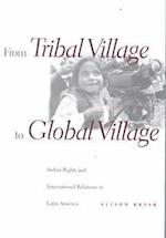 From Tribal Village to Global Village