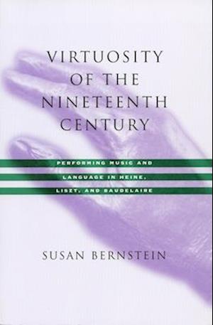 Virtuosity of the Nineteenth Century