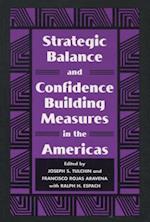 Strategic Balance and Confidence Building Measures in the Americas