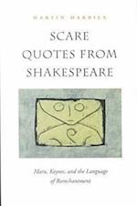 Scare Quotes from Shakespeare