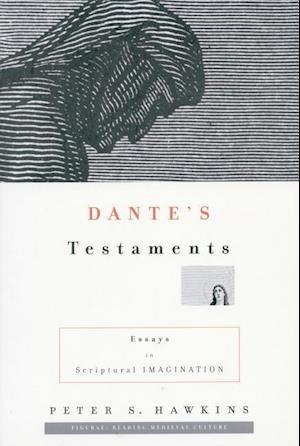 Dante’s Testaments