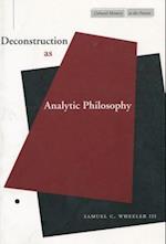 Deconstruction as Analytic Philosophy