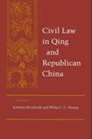 Civil Law in Qing and Republican China