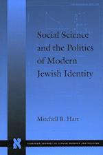 Social Science and the Politics of Modern Jewish Identity
