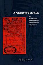 A Mission to Civilize