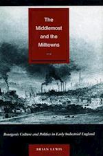 The Middlemost and the Milltowns