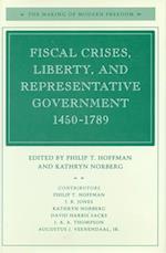 Fiscal Crises, Liberty, and Representative Government 1450-1789