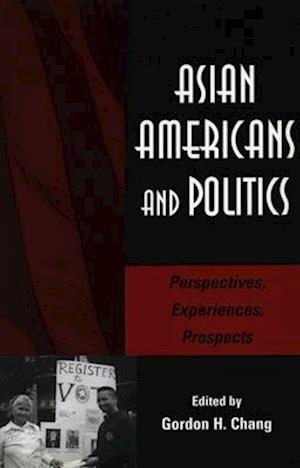 Asian Americans and Politics