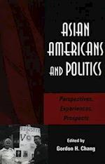 Asian Americans and Politics