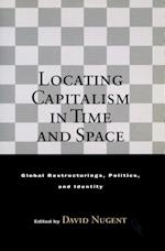 Locating Capitalism in Time and Space
