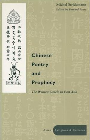 Chinese Poetry and Prophecy