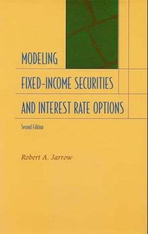 Modeling Fixed-Income Securities and Interest Rate Options