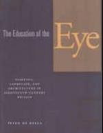 The Education of the Eye