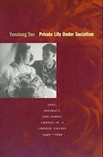 Private Life under Socialism