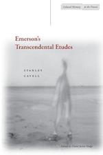 Emerson’s Transcendental Etudes
