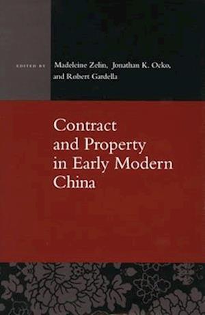 Contract and Property in Early Modern China