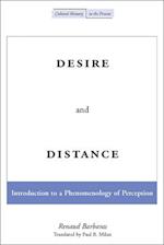 Desire and Distance