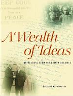 A Wealth of Ideas