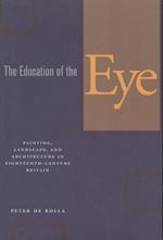 The Education of the Eye